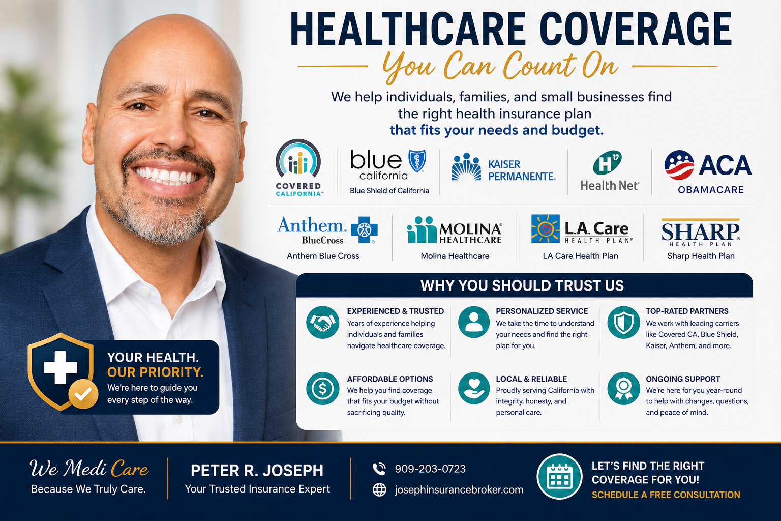 Healthcare Coverage You Can Count On — Joseph Insurance Broker LLC. Covered California, Blue Shield, Kaiser Permanente, ACA plans. Peter R. Joseph, Your Trusted Insurance Expert.