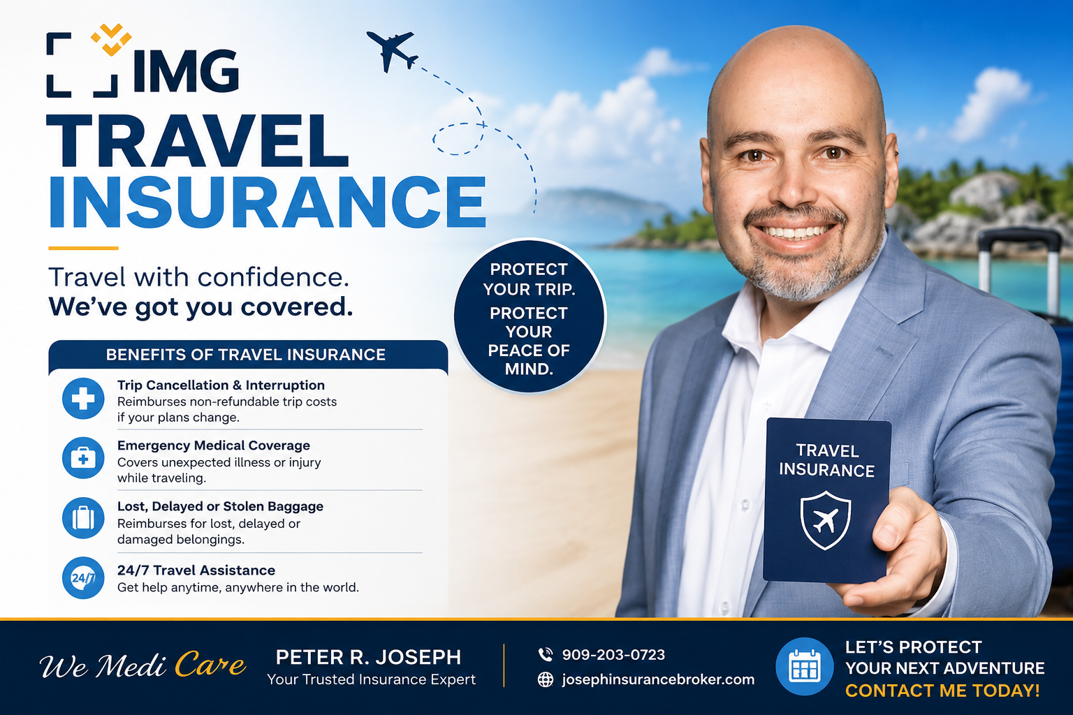 IMG Travel Insurance — Travel with confidence. We've got you covered. Peter R. Joseph, Your Trusted Insurance Expert.